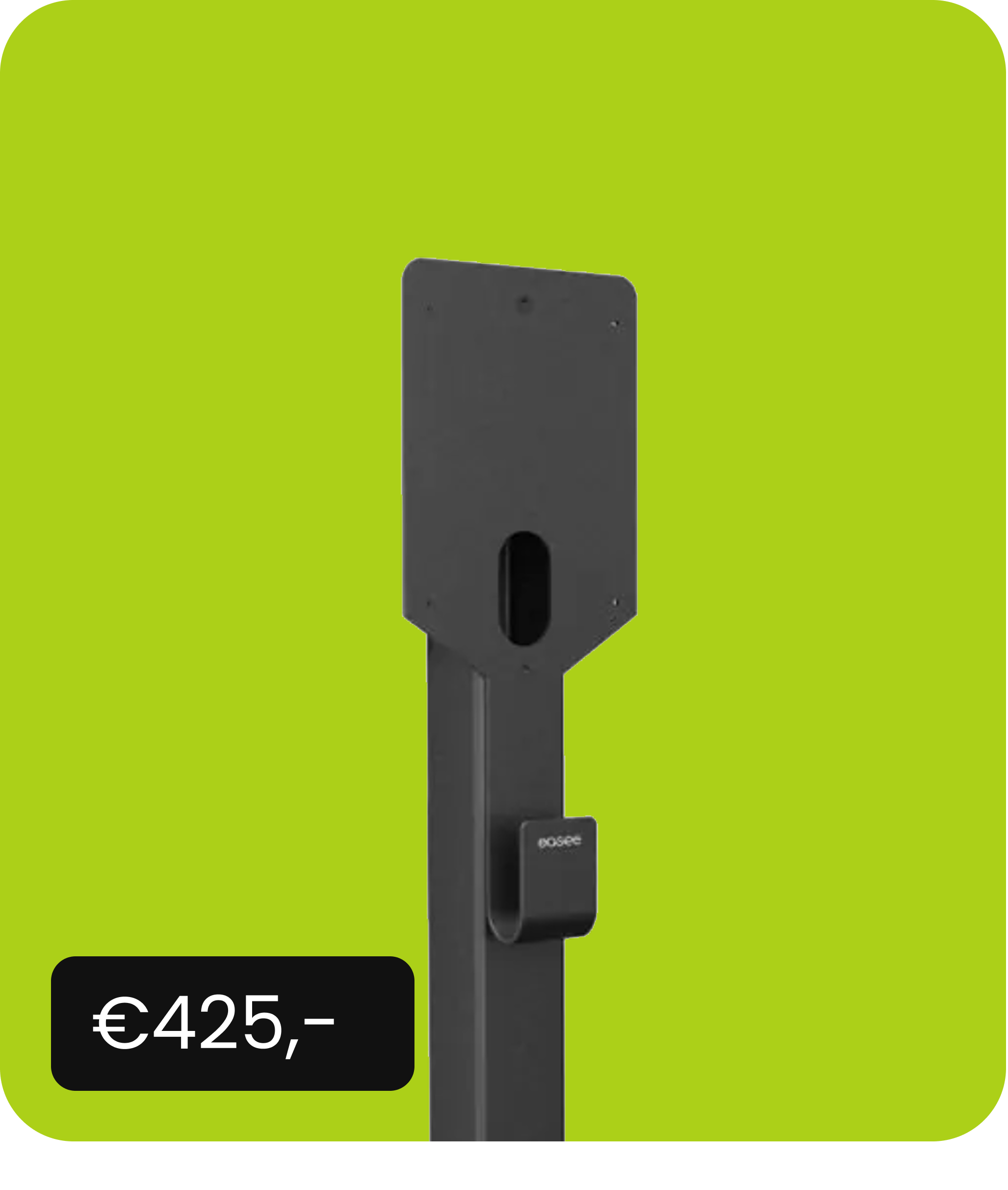 Easee Paal & Grondanker - €425,-